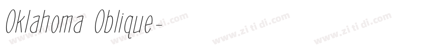 Oklahoma Oblique字体转换